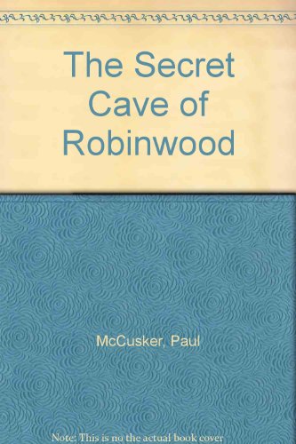 9781561790234: Secret Cave of Robinhood