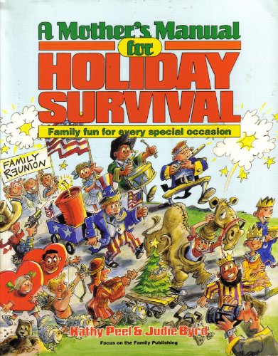 Stock image for A Mother's Manual for Holiday Survival for sale by Once Upon A Time Books