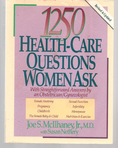 Beispielbild fr 1,250 Health Care Questions Women Ask zum Verkauf von Better World Books: West
