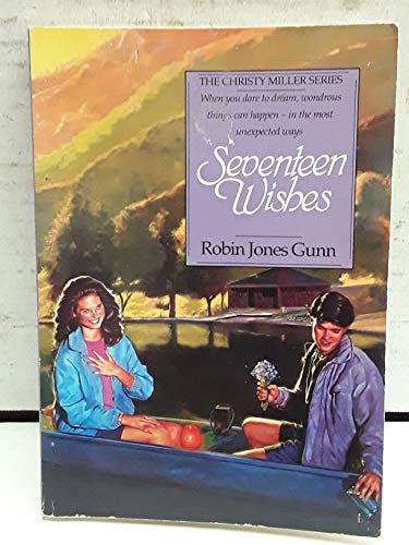 Beispielbild fr Seventeen Wishes (The Christy Miller Series, Book 9) zum Verkauf von BooksRun