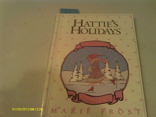 Imagen de archivo de Hattie's Holidays (The Hattie Collection, Book 3) a la venta por SecondSale