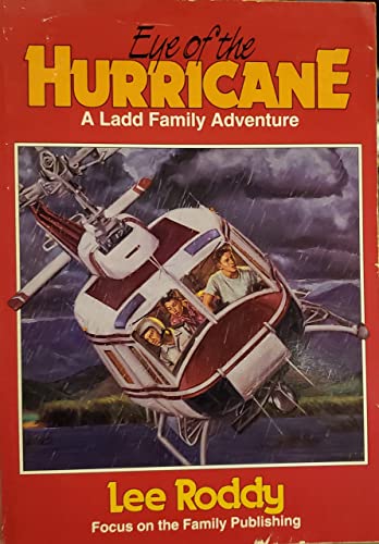 Beispielbild fr Eye of the Hurricane (The Ladd Family Adventure Series #9) zum Verkauf von Gulf Coast Books