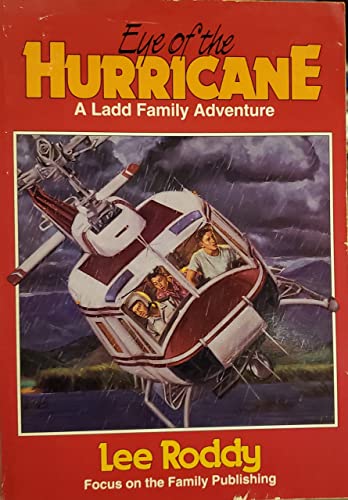 Stock image for Eye of the Hurricane (The Ladd Family Adventure Series #9) for sale by Wonder Book