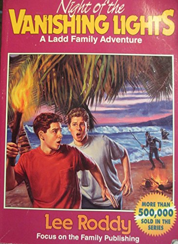 Imagen de archivo de Night of the Vanishing Lights (The Ladd Family Adventure Series #10) a la venta por Once Upon A Time Books