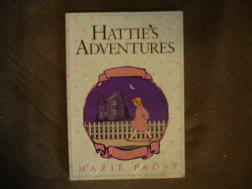 Beispielbild fr Hattie's Secret Adventures (Hattie Collection, Book 4) zum Verkauf von Jenson Books Inc