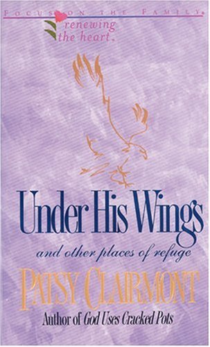 Stock image for Under His Wings (Renewing the Heart) for sale by SecondSale