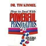 Imagen de archivo de How to Deal With Powerful Personalities a la venta por Wonder Book
