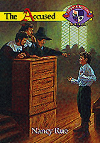 Beispielbild fr The Accused (Christian Heritage Series: The Salem Years #4) zum Verkauf von Wonder Book