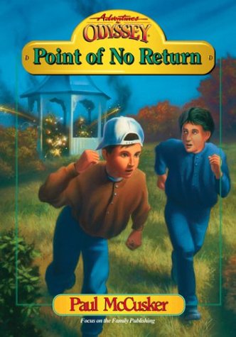 Imagen de archivo de Adventures In Odyssey Fiction Series #8: Point Of No Return a la venta por Wonder Book
