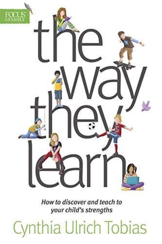 9781561794140: The Way They Learn: How to Discover and Teach to Your Child's Strengths