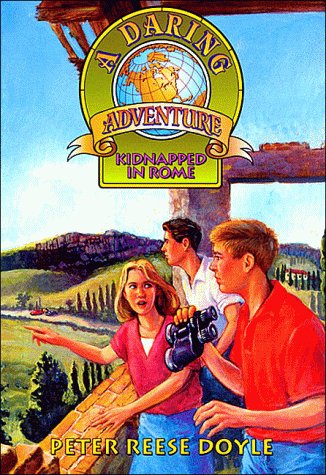 9781561794805: Kidnapped in Rome (Daring Adventure)