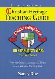Imagen de archivo de The Christian Heritage Teaching Guide: The Charleston Years a la venta por ThriftBooks-Dallas