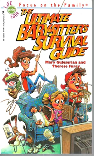 Beispielbild fr The Ultimate Baby-Sitter's Survival Guide (Focus on the Family) zum Verkauf von Wonder Book