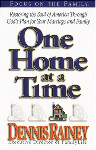 Stock image for One Home at a Time (Focus on the Family) for sale by Ergodebooks