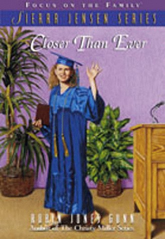 Stock image for Closer Than Ever (The Sierra Jensen Series #11) for sale by Gulf Coast Books