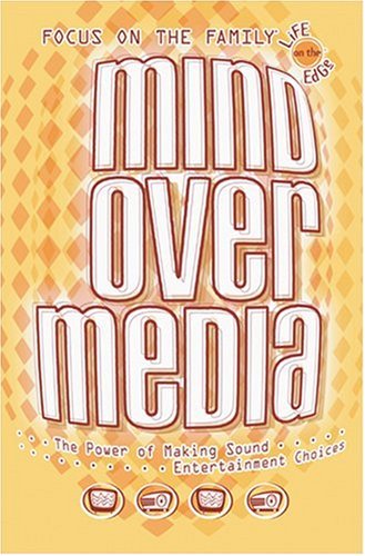 Beispielbild fr Mind Over Media (Life on the Edge) zum Verkauf von Wonder Book