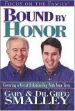 Bound by Honor: Discover the Key to Your Teen's Heart