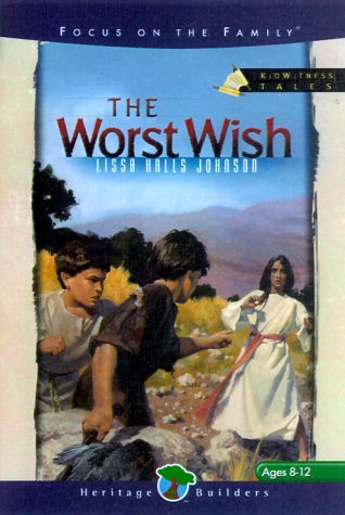 Stock image for The Worst Wish (Kidwitness Tales #1) for sale by SecondSale