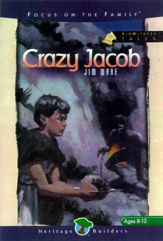 Beispielbild fr Crazy Jacob (Kidwitness Tales #4) zum Verkauf von Wonder Book