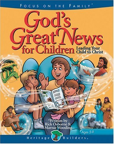 Beispielbild fr God's Great News for Children : Leading Your Child to Christ zum Verkauf von Better World Books