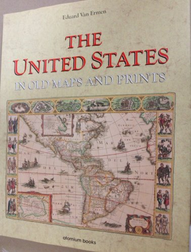 The United States in old Maps and Prints