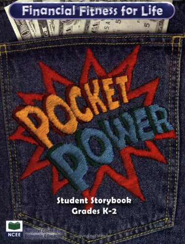 Imagen de archivo de Pocket Power - Grades K-2 - Student Storybook (Financial Fitness for Life) a la venta por HPB-Red