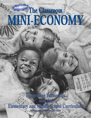 Classroom Mini Economy (9781561836277) by National Council On Economic Education