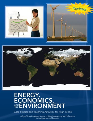 Beispielbild fr Energy, Economics, and the Environment : Case Studies and Teaching Activities for Elementary School zum Verkauf von Better World Books