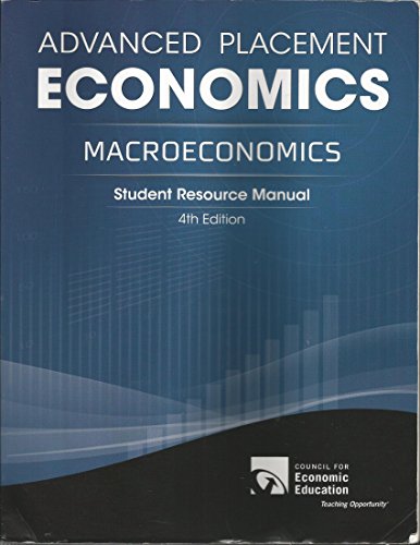 Stock image for Advanced Placement Economics: Macroeconomics, Student Resource Manual by Margaret A. Ray (2012-05-03) for sale by SecondSale