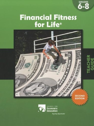 Financial Fitness for Life Teacher Guide, Grades 6-8 (9781561836949) by Flowers, Barbara