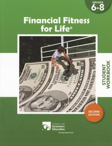 Stock image for Financial Fitness for Life Student Workbook, Grades 6-8 for sale by ThriftBooks-Dallas