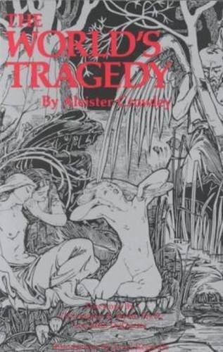 9781561840144: The World's Tragedy
