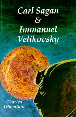 Beispielbild fr Carl Sagan and Immanuel Velikovsky zum Verkauf von AwesomeBooks
