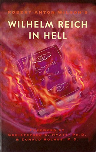 Stock image for Wilhelm Reich in Hell for sale by Chequamegon Books
