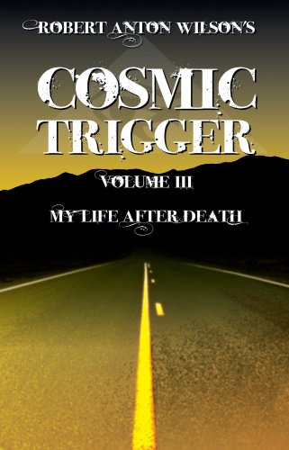 Beispielbild fr Cosmic Trigger III : My Life after Death zum Verkauf von Mahler Books
