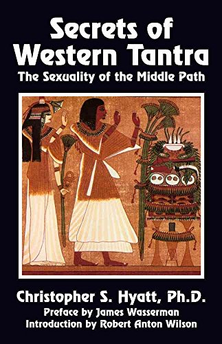 Beispielbild fr Secrets of Western Tantra: The Sexuality of the Middle Path zum Verkauf von Goodwill