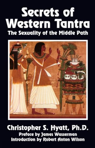 9781561841134: Secrets of Western Tantra: The Sexuality of the Middle Path