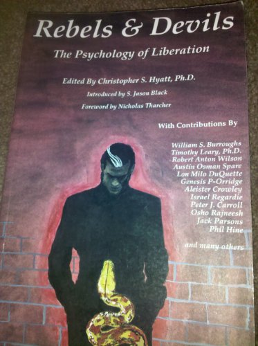 Stock image for Rebels and Devils III: The Psychology of Liberation for sale by Bookmans