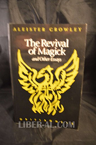 Stock image for The Revival of Magick and Other Essays (Oriflamme 2) for sale by GF Books, Inc.