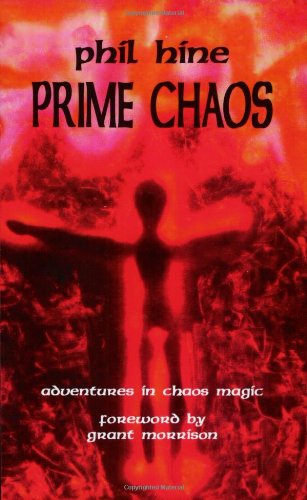 Beispielbild fr Prime Chaos: Adventures in Chaos Magic zum Verkauf von WorldofBooks