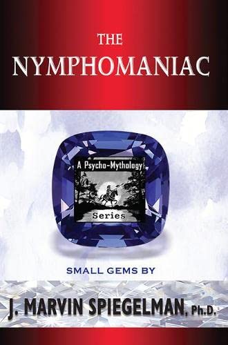 9781561845040: The Nymphomaniac