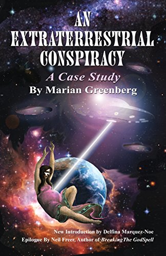 9781561845408: An Extraterrestial Conspiracy- A Case Study