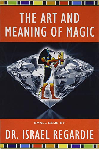 Imagen de archivo de The Art And Meaning of Magic (Small Gems Series) a la venta por GF Books, Inc.