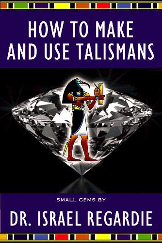 Imagen de archivo de How to Make and Use Talismans (Small Gems Series) a la venta por Books Unplugged