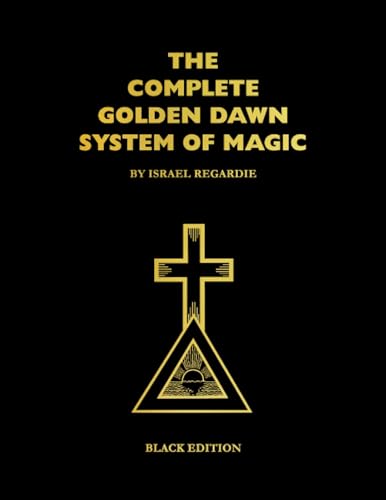 Beispielbild fr Complete Golden Dawn System of Magic Black Edition zum Verkauf von Books Unplugged