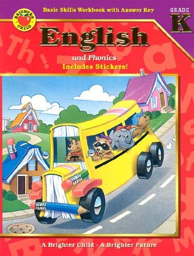 9781561890804: English & Phonics: Basic Skills Workbooks With Answer Key/Grade K (Brighter Child)