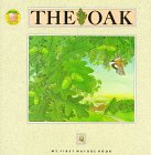 Imagen de archivo de My First Nature Book: The Oak a la venta por ThriftBooks-Atlanta
