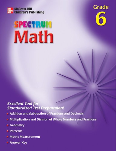 Stock image for Spectrum Math, Grade 6 (McGraw-Hill Learning Materials Spectrum) for sale by SecondSale