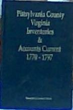 Stock image for Pittsylvania County, Virginia, inventories & accounts current, 1770-1797 for sale by Sequitur Books