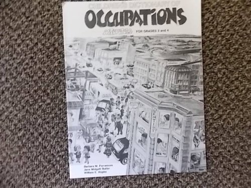 Children's Dictionary of Occupations Activities for Grades 3 and 4 (9781561911912) by Parramore, Barbara